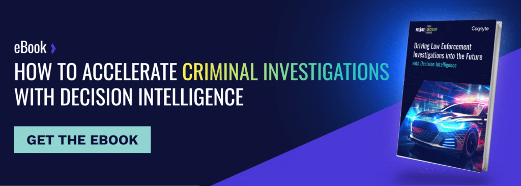 How to accelerate criminal investigations of organized retail crime with decision intelligence.